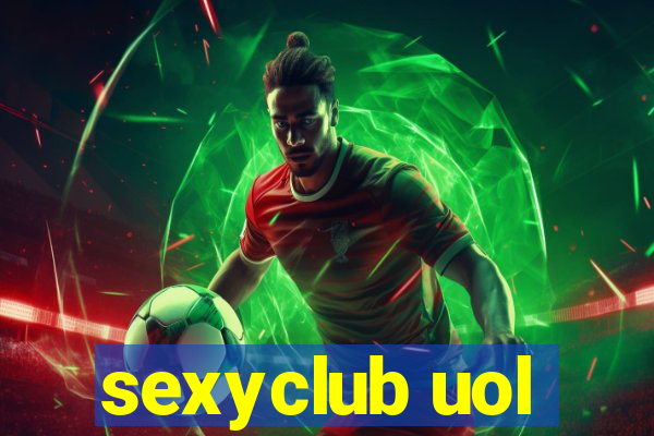 sexyclub uol